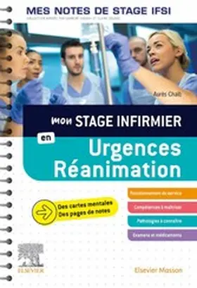 Chaïb |  Mon stage infirmier en Urgences-Réanimation. Mes notes de stage IFSI | eBook | Sack Fachmedien