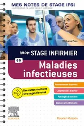 Pons |  Mon stage infirmier en Maladies infectieuses. Mes notes de stage IFSI | eBook | Sack Fachmedien