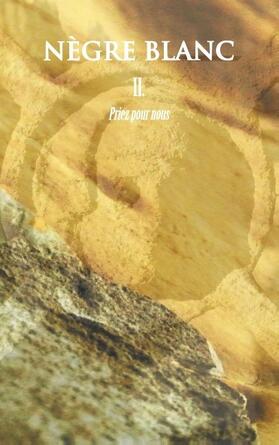 Steinberg / Torres / Redon |  Nègre Blanc | Buch |  Sack Fachmedien