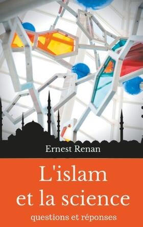 Renan |  L'islam et la science | Buch |  Sack Fachmedien