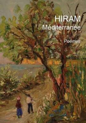 Hiram |  Méditerranée | Buch |  Sack Fachmedien