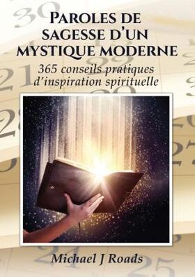 Roads |  Paroles de sagesse d'un mystique moderne: 365 conseils pratiques d'inspiration spirituelle | Buch |  Sack Fachmedien