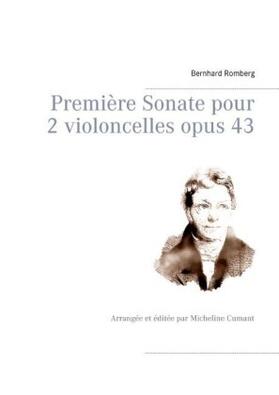 Romberg |  Première Sonate pour 2 violoncelles opus 43 | Buch |  Sack Fachmedien
