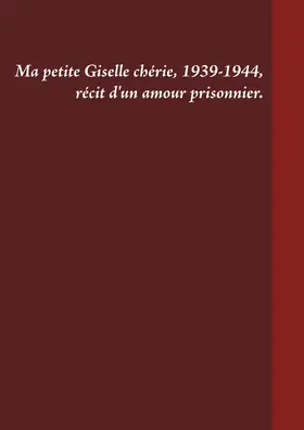 Venturini |  Ma petite Giselle chérie 1939-1944 | eBook | Sack Fachmedien
