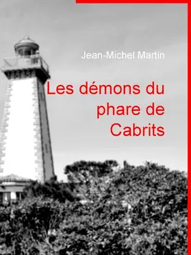 Martin |  Les démons du phare de Cabrits | eBook | Sack Fachmedien