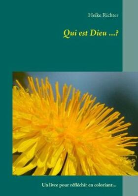 Richter |  Qui est Dieu ...? | Buch |  Sack Fachmedien