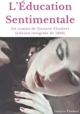 Flaubert |  L'Éducation Sentimentale | eBook | Sack Fachmedien