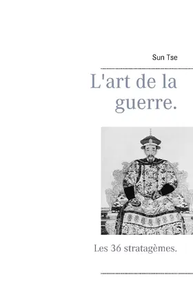 Tse / Bender |  L'art de la guerre. | eBook | Sack Fachmedien