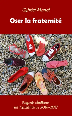 Monet |  Oser la fraternité | eBook | Sack Fachmedien