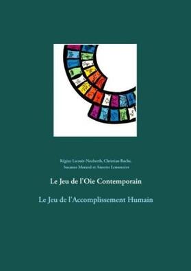 Lacroix-Neuberth / Roche / Morand |  Le Jeu de l'Oie Contemporain | Buch |  Sack Fachmedien