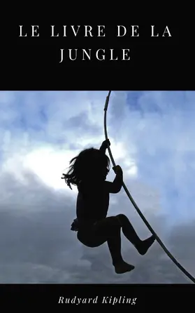 Kipling |  Le Livre de la Jungle | eBook | Sack Fachmedien
