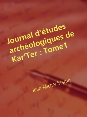 Martin |  Journal d'études archéologiques de Kar'Ter | eBook | Sack Fachmedien