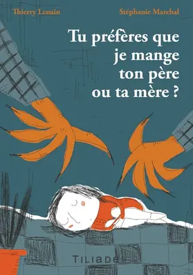Marchal / Lenain |  tu préfères que je mange ton père ou ta mère ? | eBook | Sack Fachmedien