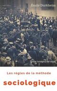 Durkheim |  Les règles de la méthode sociologique (texte intégral de 1895) | Buch |  Sack Fachmedien