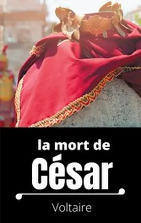 Voltaire |  La mort de César | eBook | Sack Fachmedien