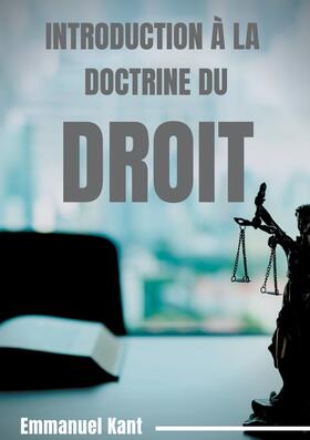 Kant |  Introduction à la Doctrine du droit | eBook | Sack Fachmedien