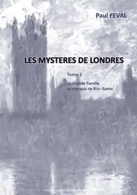 Feval |  Les Mystères de Londres | Buch |  Sack Fachmedien