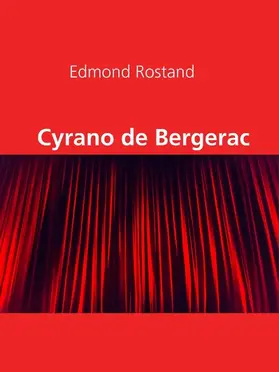 Rostand |  Cyrano de Bergerac | eBook | Sack Fachmedien