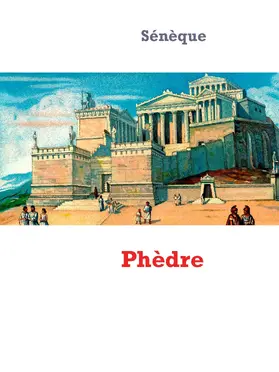 Sénèque |  Phèdre | eBook | Sack Fachmedien