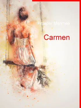 Mérimée |  Carmen | eBook | Sack Fachmedien