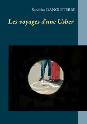 Dangleterre |  Les voyages d'une Usher | Buch |  Sack Fachmedien