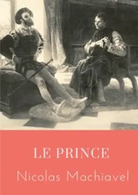Machiavel |  Le Prince | eBook | Sack Fachmedien