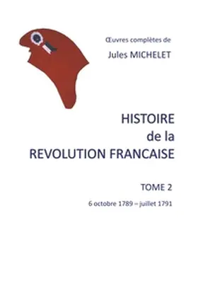 Michelet |  Histoire de la révolution française | Buch |  Sack Fachmedien