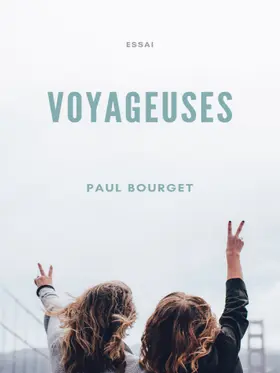 Bourget |  Voyageuses | eBook | Sack Fachmedien