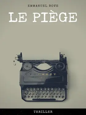 Bove |  Le Piège | eBook | Sack Fachmedien