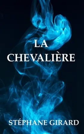 Girard |  La Chevalière | Buch |  Sack Fachmedien