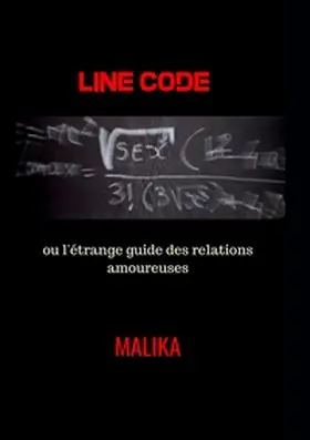 . |  Line Code ou l'étrange guide des relations amoureuses | Buch |  Sack Fachmedien