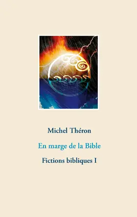 Théron |  En marge de la Bible | eBook | Sack Fachmedien