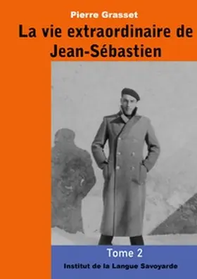 Grasset |  La vie extraordinaire de Jean-Sébastien (Tome 2) | Buch |  Sack Fachmedien
