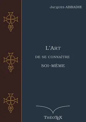 Abbadie | L'Art de se connaître soi-même | E-Book | www.sack.de