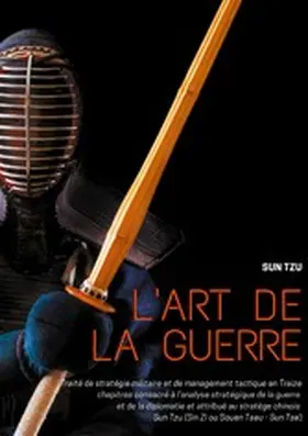 Tzu / Zi / Tse |  L'art de la guerre | eBook | Sack Fachmedien