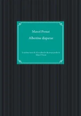 Proust |  Albertine disparue | eBook | Sack Fachmedien