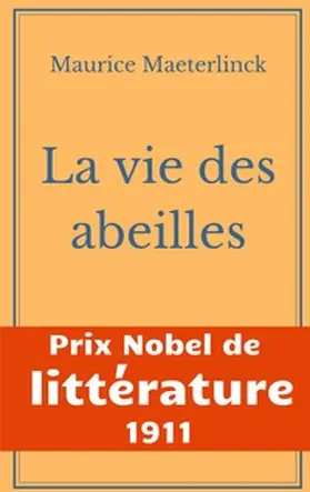 Maeterlinck |  La vie des abeilles | Buch |  Sack Fachmedien