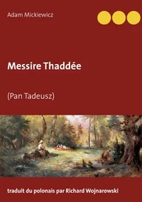 Mickiewicz |  Messire Thaddée | Buch |  Sack Fachmedien
