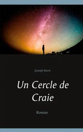 Kern |  Un Cercle de Craie | Buch |  Sack Fachmedien