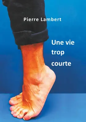 Lambert |  Une vie trop courte | eBook | Sack Fachmedien