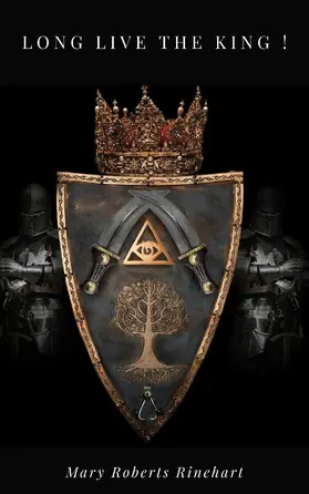 Rinehart |  Long Live the King ! | eBook | Sack Fachmedien