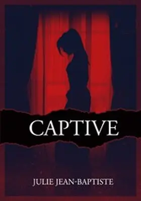 Jean-Baptiste |  Captive | eBook | Sack Fachmedien