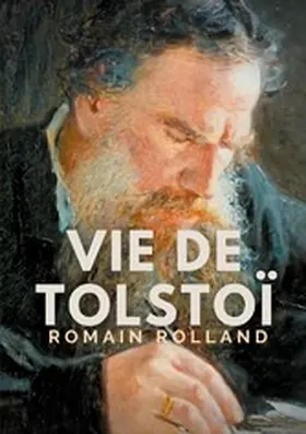 Rolland |  Vie de Tolstoi | eBook | Sack Fachmedien