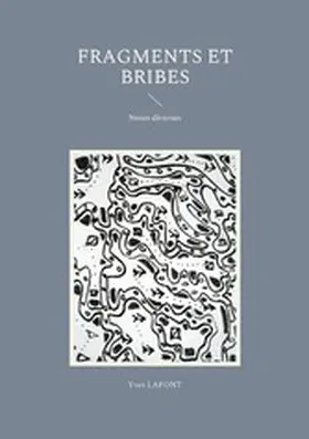 Lafont |  Fragments et Bribes | eBook | Sack Fachmedien