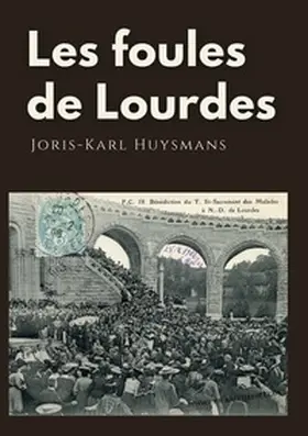 Huysmans |  Les foules de Lourdes | Buch |  Sack Fachmedien
