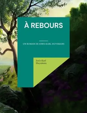 Huysmans |  À rebours | Buch |  Sack Fachmedien