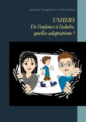 Dangleterre / Pahon |  USHERS. De l'enfance à l'adulte, quelles adaptations ? | Buch |  Sack Fachmedien