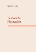 Tarde |  Les lois de l'imitation | eBook | Sack Fachmedien