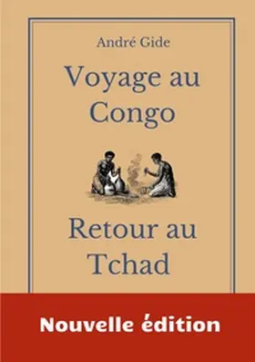 Gide |  Voyage au Congo - Retour au Tchad | Buch |  Sack Fachmedien
