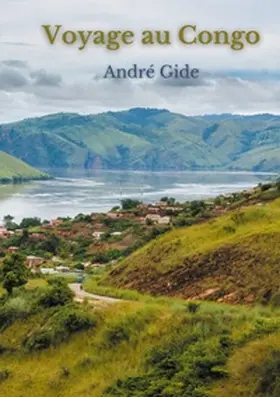 Gide |  Voyage au Congo | Buch |  Sack Fachmedien
